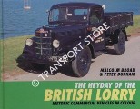 The Heyday of the British Lorry  by BROAD, Malcolm & DURHAM, Peter 